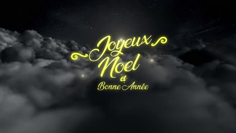 magical festive motion graphic night scene floating above the clouds as a glittering and magical trail of sparkling particles reveal the message �joyeux noel et bonne annee??