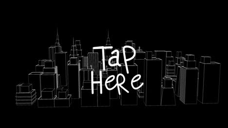 animation of wireframe cityscape with bold white tap here text