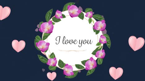 Animation-of-i-love-you-text-with-flowers-and-hearts-on-black-background