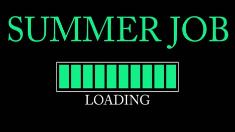 summer job text with loading, downloading, uploading bar indicator.