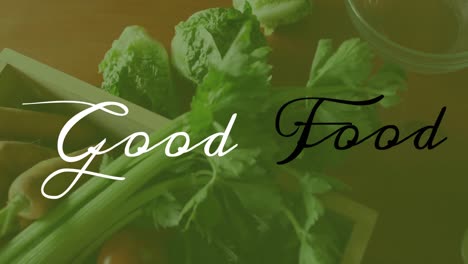 Animation-of-good-food-text-over-fresh-vegetables