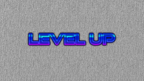 animation of level text up on grey background