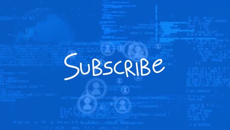 Animation-of-subscribe-text-over-data-processing-on-blue-background