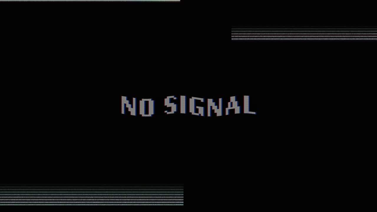 No Signal text glitch animation on a black background