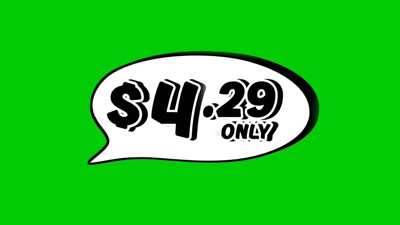 Animated $4.29 price tag in speech bubble motion graphics on green screen background. Perfect for ads, e-commerce, retail, discounts, and promotion business concept video element