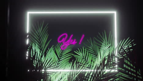 animation of yu text over neon frame and tropical leaves on black background