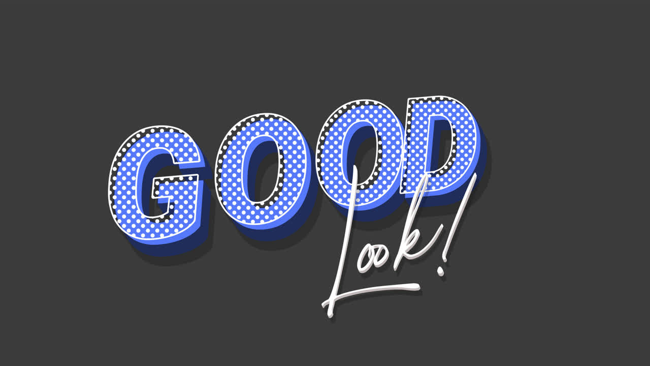 Stylish 'Good Look!' Typography on Dark Background