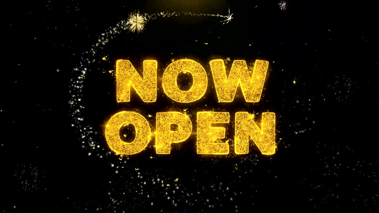Now Open Text on Gold Particles Fireworks Display.