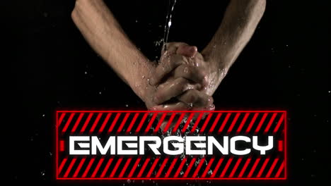 animación de la palabra emergencia escrita en marco rojo sobre una persona lavando las manos sobre un fondo negro.