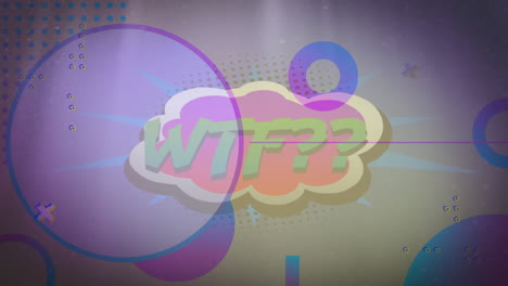 animación de formas que se mueven sobre el texto wtf.