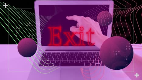 animation of exit text in red neon, spheres and parallel lines over hand pointing to laptop screen