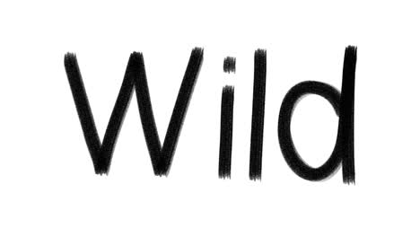 hand drawn animated wiggle word wild. charcoal texture text.