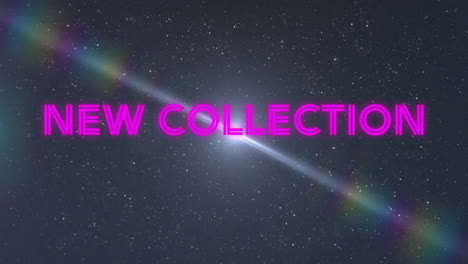 animation of neon new collection text over glowing spots