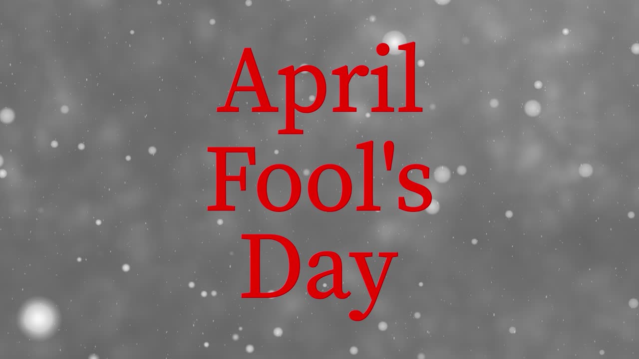 アプリル・フール - テキスト・アニメーション・モーション・グラフィックス
