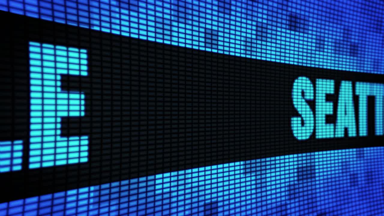 Seattle displayed on a digital LED screen