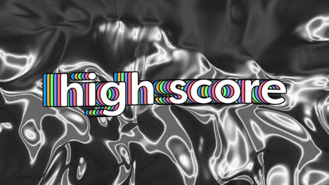 Digital animation of high score text against liquid metallic background