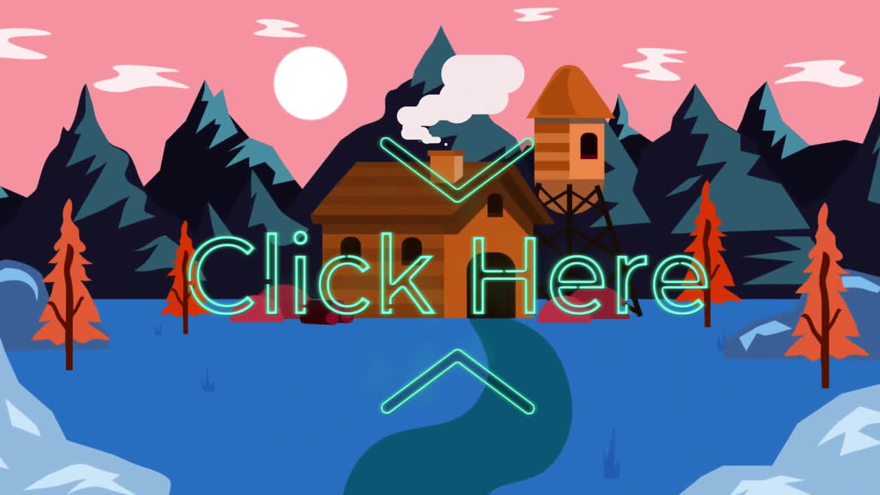 Click Here text animation over cartoon landscape with cabin and trees