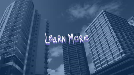 animation of learn more text over cityscape