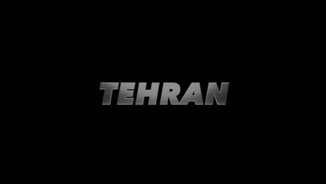 city of tehran, iran, 3d graphic title brushed steel look, fill and alpha channel