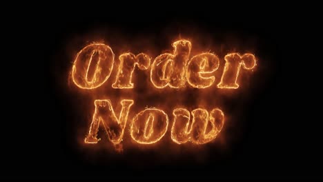 order now - burning text