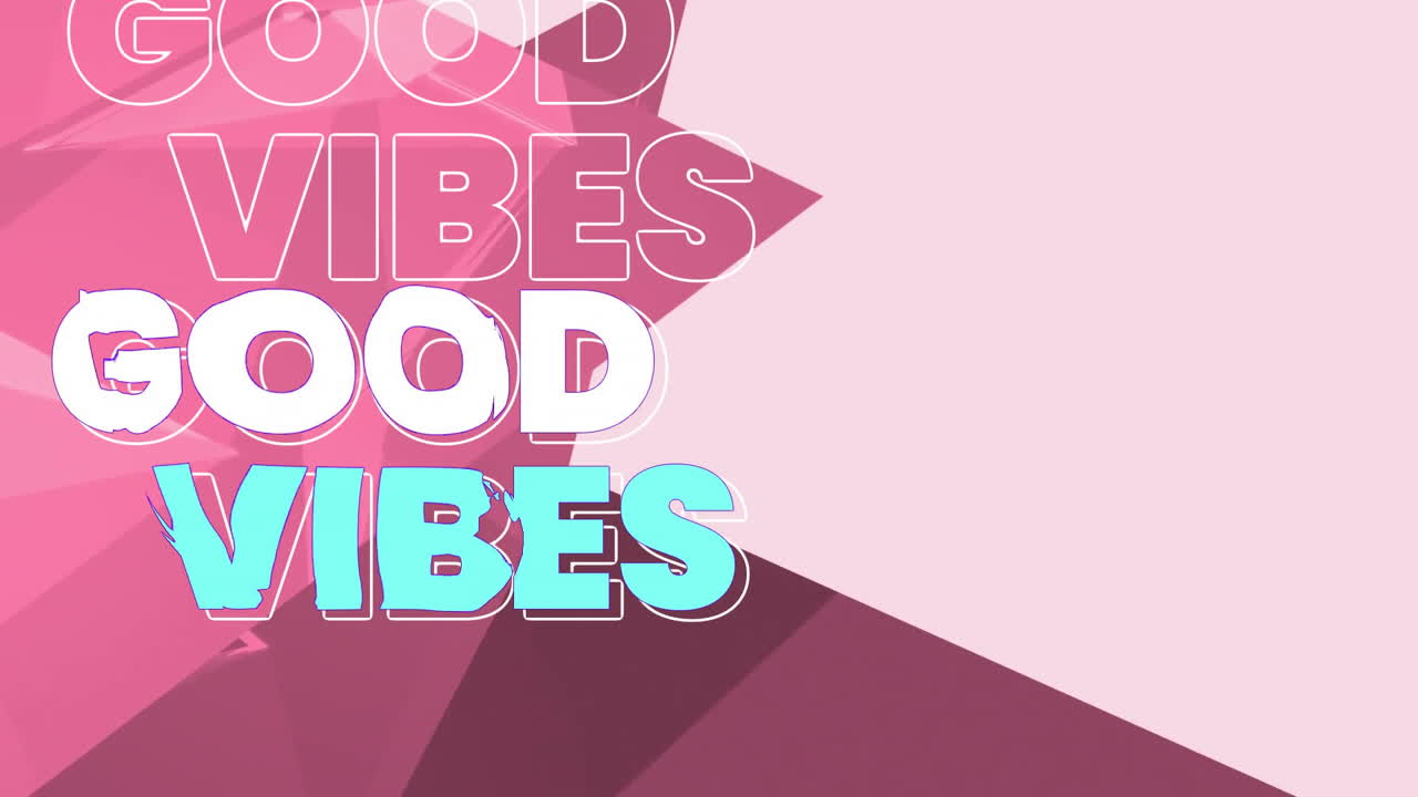 Good Vibes text animation over pink geometric shapes background
