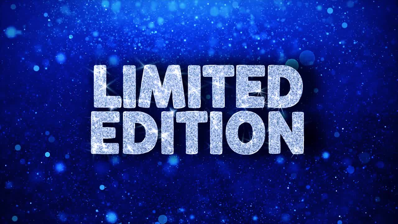 Limited Edition Sparkle Text on Blue Background
