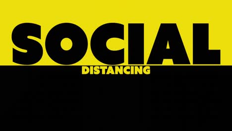 social distancing text moving against yellow and black background