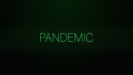 animation of interference over pandemic text on black background