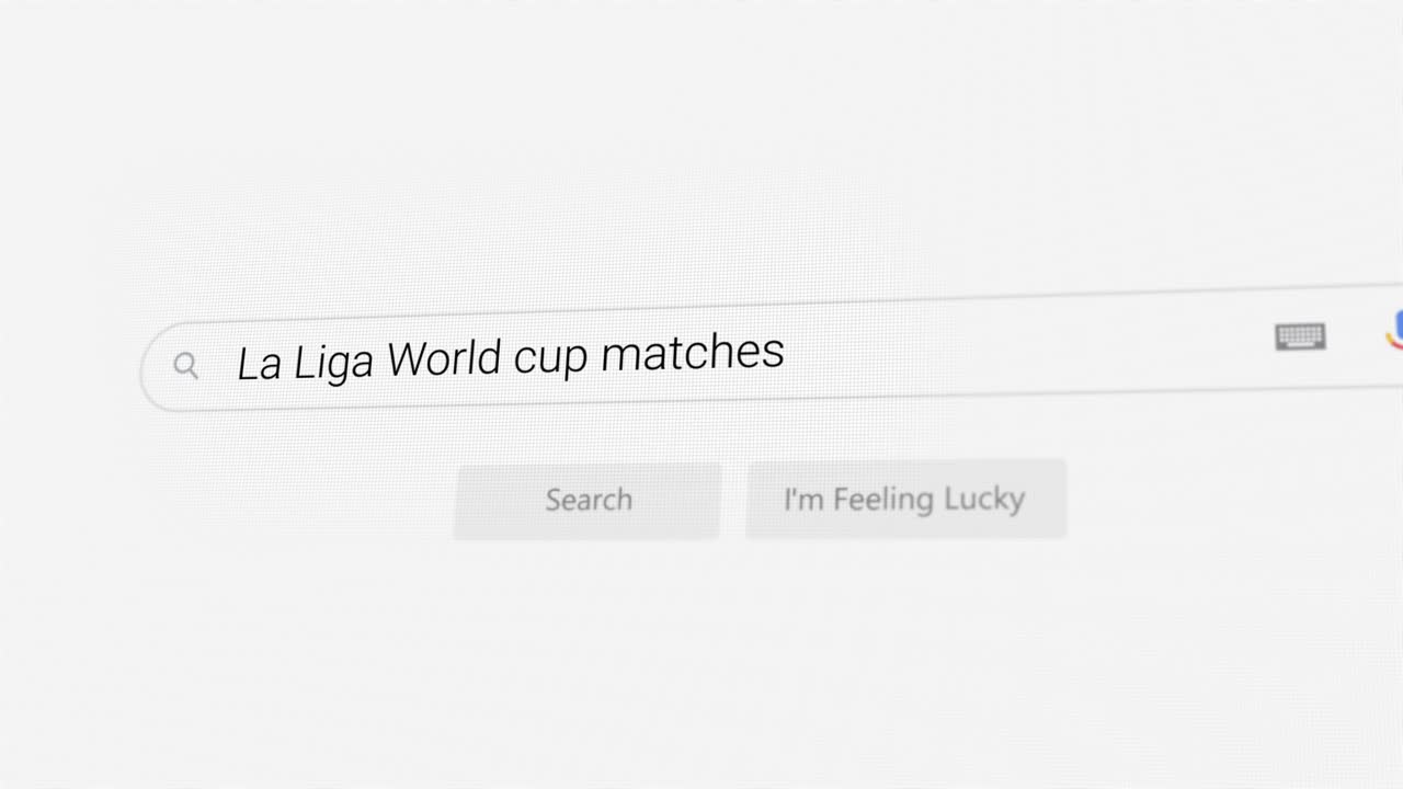 Searching for La Liga World cup matches on Internet browser