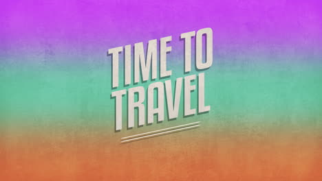 Time-To-Travel-on-rainbow-grunge-texture