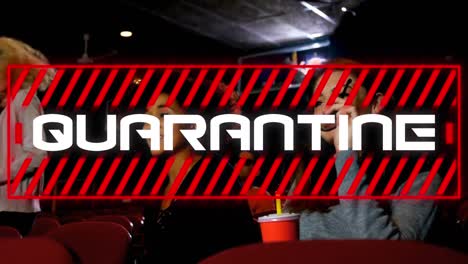 Animation-of-covid-19-quarantine-text-over-people-in-cinema