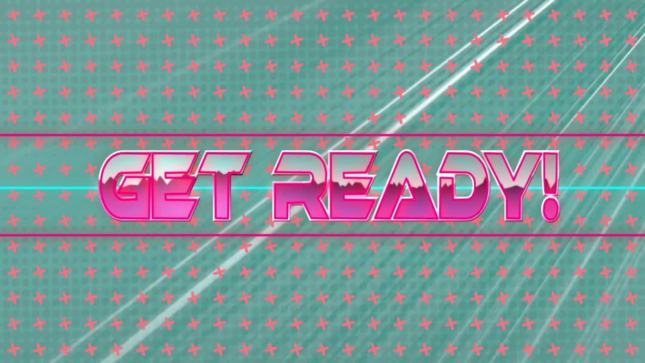 GET READY! text animation over pink crosses and diagonal lines on teal background