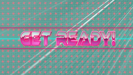 get ready! text animation over pink crosses and diagonal lines on teal background