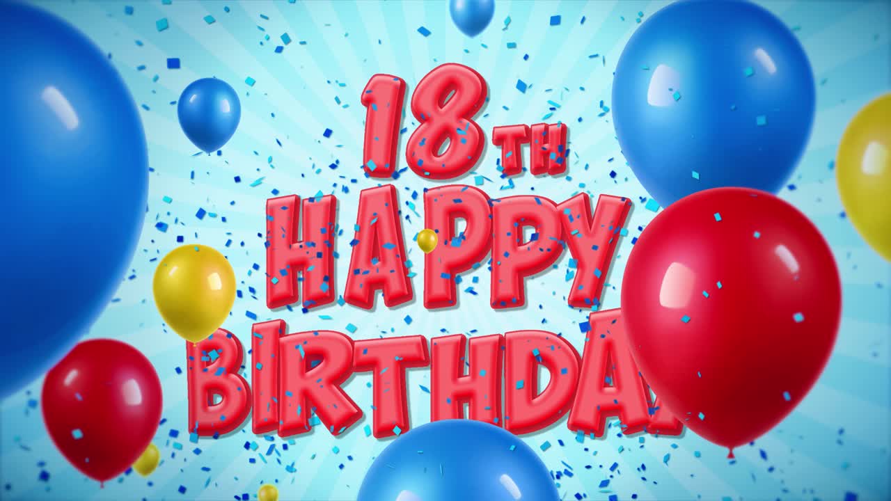 36 18th happy birthday red text appears on confetti popper explosions falling and glitter particles