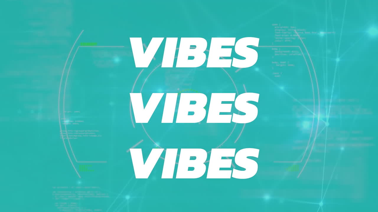 Animation of vibes text over network of connections and green background