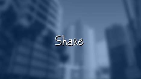 Animation-of-share-text-with-arrows-over-out-of-focus-cityscape