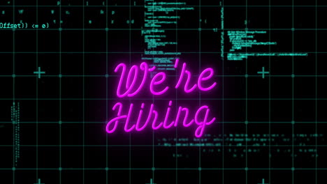 animation of neon we're hiring text over data processing