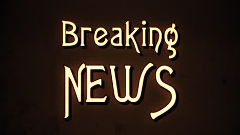 a text message, fancy retro font, 1970s damaged film style, appearing with a letter enlargement animation: breaking news