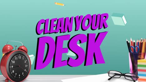 Animation-of-clean-your-desk-text-over-alarm-clock-and-office-items-on-green-background