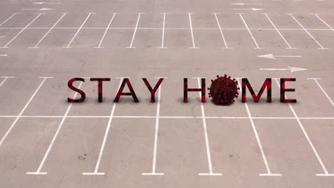 empty parking lot with "stay home" message