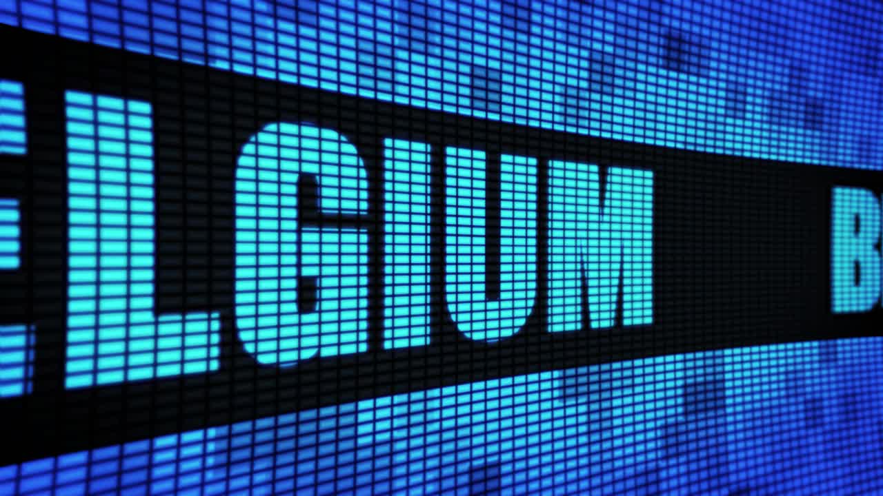 Belgium displayed on a digital LED screen