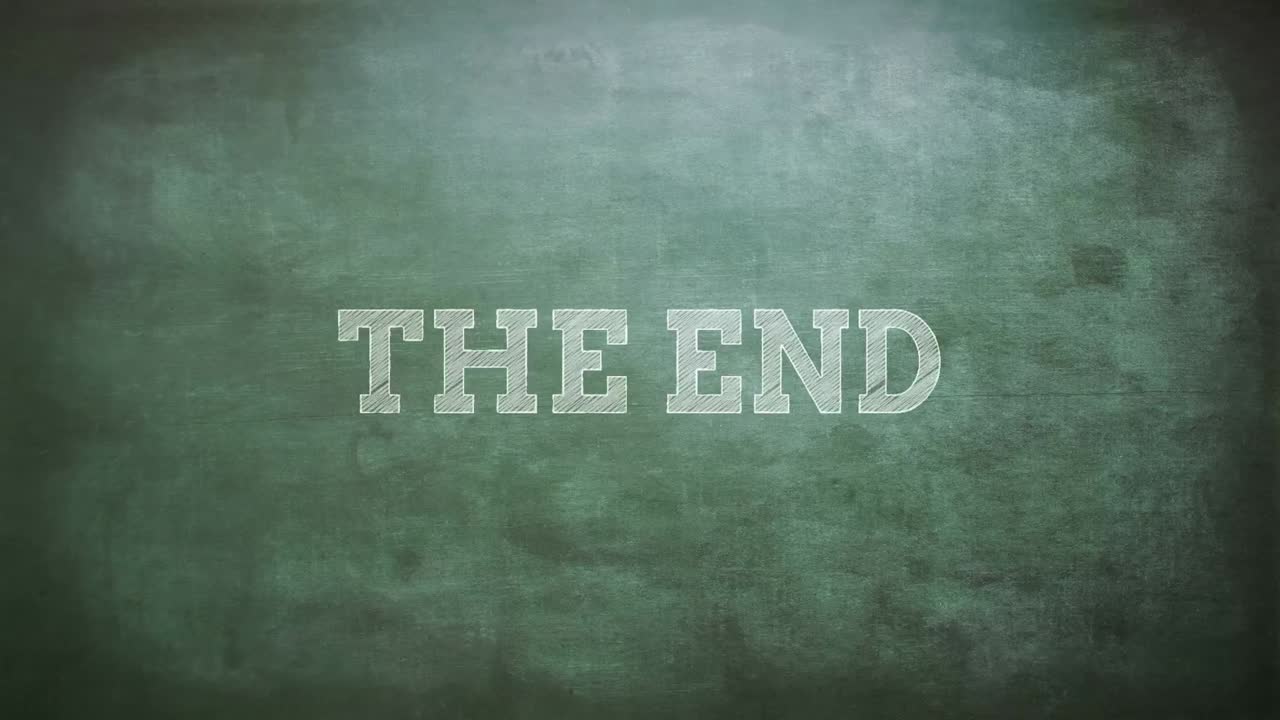 The end written on a blackboard