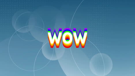 wow text animation over blue background with circles and dotted patterns