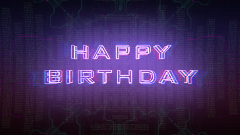 digital happy birthday text with cyberpunk matrix and hud elements