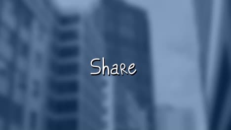 animation of share text over cityscape