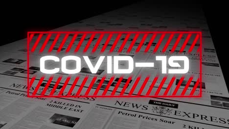 Animation-of-a-word-Covid-19-in-a-red-frame-over-newspapers-printing.