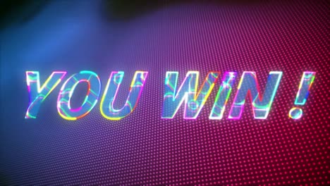 animation of glowing you win text over colorful background