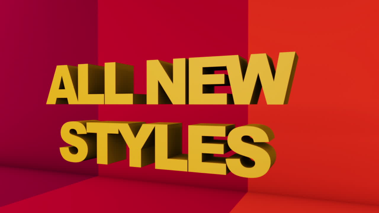 A full screen 3D rendered graphic using Cinema 4D of 3D text &amp;quot;ALL NEW STYLES&amp;quot;, with movement