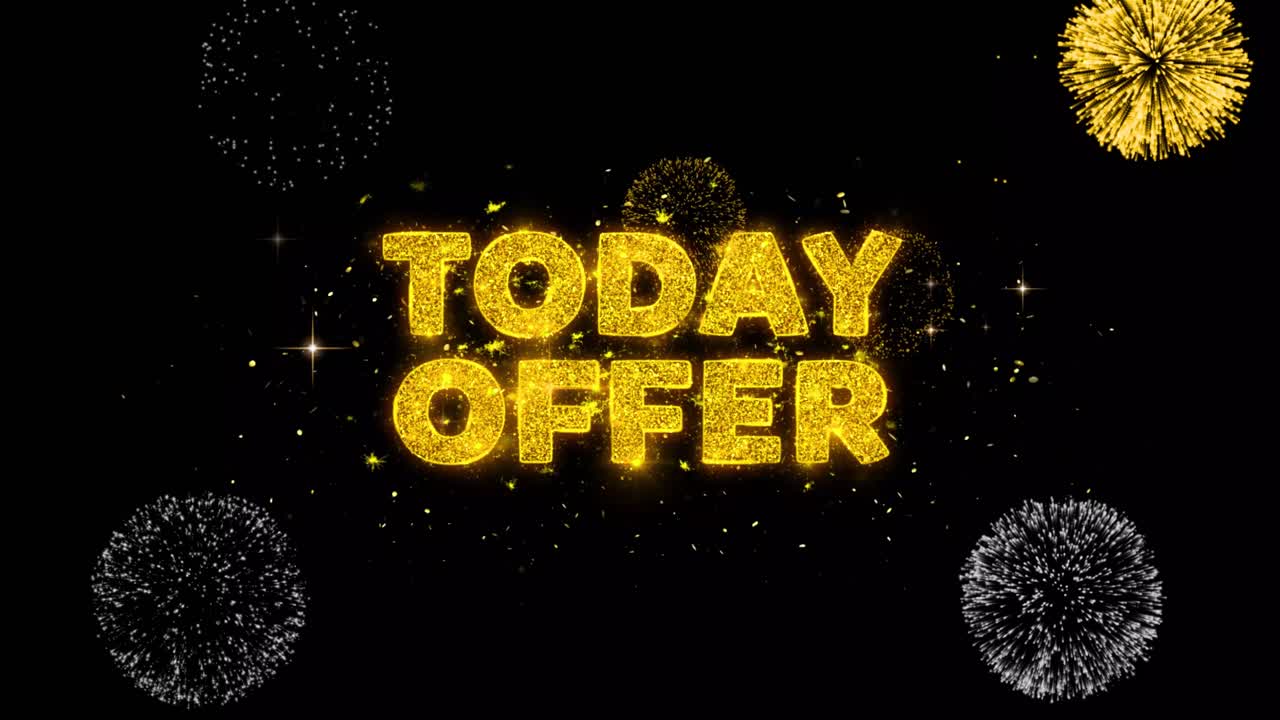 Today's Offer with Fireworks and Glitter