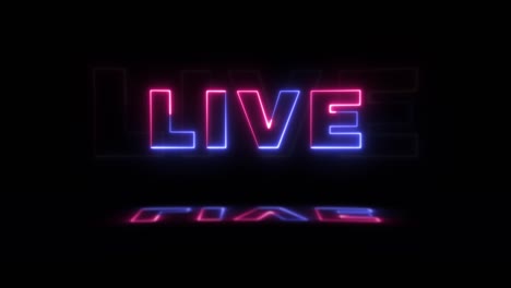 neon glowing word 'live' on a black background with reflections on a floor. neon glow signs in seamless loop motion graphic